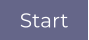 Start